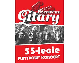 Bilety na koncert Czerwone Gitary - Platynowy Koncert we Włocławku - 22-05-2022