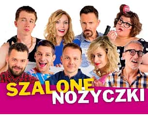 Bilety na spektakl Szalone Nożyczki - Dąbrowa Górnicza - 11-06-2022
