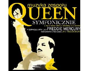 Bilety na koncert Queen Symfonicznie - Projekt QUEEN SYMFONICZNIE z wielką orkiestrą w Koninie - 15-01-2023