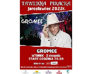 Bilety na koncert Gromee w Jarosławcu - 02-08-2022