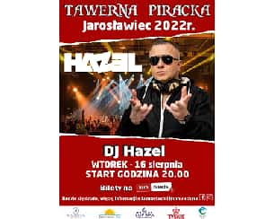 Bilety na koncert DJ Hazel w Jarosławcu - 16-08-2022
