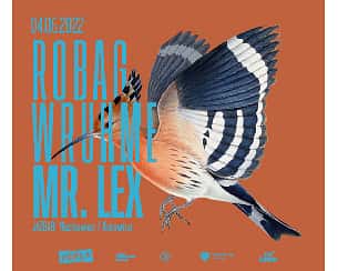 Bilety na koncert ROBAG WHRUME & Mr. Lex w JAZBarze w Katowicach - 28-05-2022