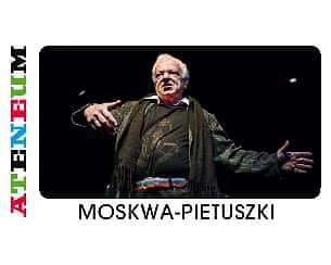 Bilety na spektakl Moskwa Pietuszki - Warszawa - 26-02-2022