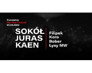 Bilety na Hip-Hop Festival - Kadzielnia 2022 - SOKÓŁ / JURAS / KaeN / Filipek / Koro / Bober / Łysy MW - prowadzenie WUJEK Samo Zło