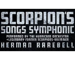 Bilety na koncert Scorpion's Song Symphonic: Hurricane Orchestra + Herman Rarebell w Rybniku - 30-10-2022