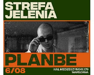 Bilety na koncert STREFA JELENIA: PLANBE w Warszawie - 06-08-2022