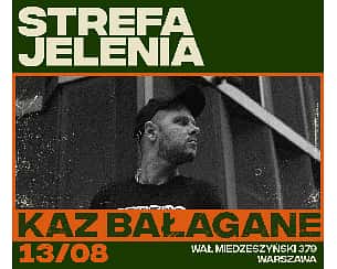 Bilety na koncert STREFA JELENIA: KAZ BAŁAGANE w Warszawie - 13-08-2022