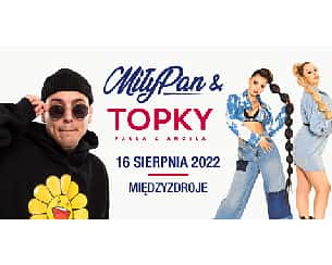 Bilety na koncert Miły Pan & Topky w Międzyzdrojach - 16-08-2022