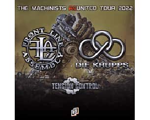 Bilety na koncert FRONT LINE ASSEMBLY + DIE KRUPPS - Support: Tension Control we Wrocławiu - 10-08-2022
