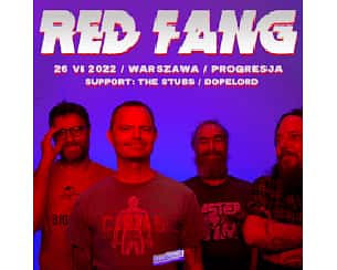 Bilety na koncert Lato w Plenerze 2022 :RED FANG + THE STUBS, DOPELORD w Warszawie - 26-06-2022