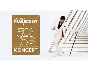 Bilety na koncert Andrzej Piaseczny 50/50 w Gdańsku - 03-12-2022