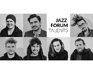 Bilety na koncert Jazz Forum Talents  w Lublinie - 15-07-2022