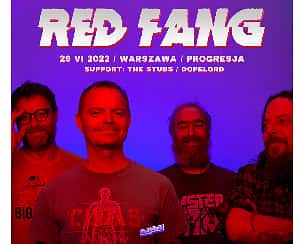 Bilety na koncert RED FANG + THE STUBS, DOPELORD | Lato w Plenerze 2022 w Warszawie - 26-06-2022