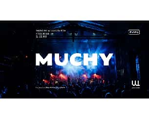 Bilety na koncert Muchy w Szczecinie - 01-07-2022