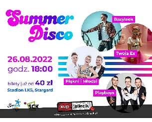 Bilety na koncert Summer Disco - Taneczne zakończenie wakacji w Stargardzie - 26-08-2022