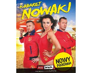 Bilety na kabaret Nowaki - Śmieszny patrol w Rewalu - 07-07-2022