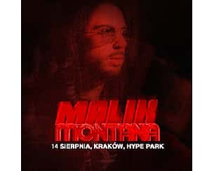 Bilety na koncert Malik Montana | Hype Park w Krakowie - 14-08-2022