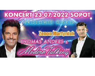 Bilety na koncert Królowie Disco - Zenon Martyniuk oraz Thomas Anders & Modern Talking Band w Sopocie - 23-07-2022