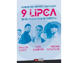 Bilety na koncert Summer Hot Disco - Vol. 1 - Vito Bambino, Martin Lange, Michał Szczygieł w Świeciu - 09-07-2022