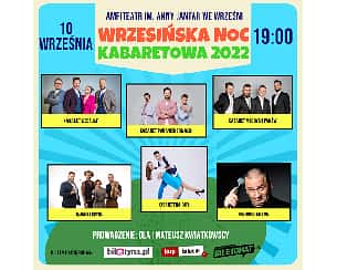 Bilety na kabaret Wrzesińska Noc Kabaretowa 2022 we Wrześni - 10-09-2022