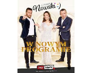 Bilety na kabaret Nowaki - W Nowym Programie w Oławie - 25-09-2022