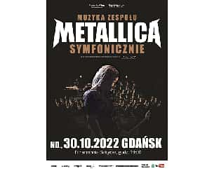 Bilety na koncert Metallica Symfonicznie w Gdańsku - 30-10-2022
