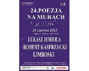 Bilety na koncert 24.POEZJA NA MURACH w Dzierżoniowie - 25-06-2022