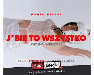 Bilety na koncert Maria Peszek - 16 października zapraszamy na koncert Marii Peszek w Fabryce Lloyda! w Bydgoszczy - 16-10-2022