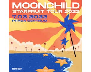 Bilety na koncert Moonchild Starfruit Tour 2022 w Warszawie - 12-09-2022