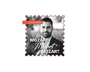 Bilety na koncert Mozart, Mozart, Mozart w Szczecinie - 08-07-2022