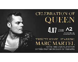 Bilety na koncert Celebration of Queen. Tribute show starring Marc Martel w Krakowie - 05-07-2022