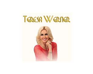 Bilety na koncert Teresa Werner w Mińsku Mazowieckim - 17-03-2022