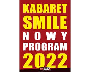 Bilety na kabaret Smile Nowy program 2022 w Świdnicy - 02-10-2022