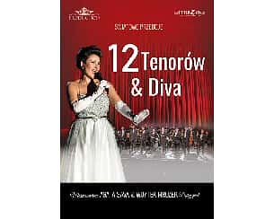 Bilety na koncert 12 Tenorów & Diva w Łodzi - 15-10-2022