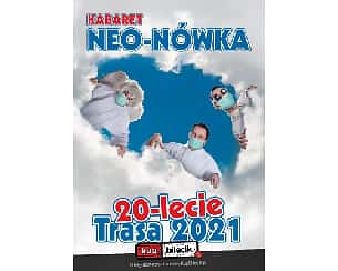 Bilety na kabaret Neo-Nówka - 20-lecie na BIS! w Sopocie - 25-06-2022