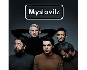 Bilety na koncert MYSLOVITZ 30-lecie w Poznaniu - 17-11-2022