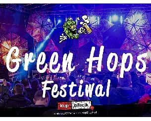 Bilety na koncert Green Hops Music Fest w Olsztynie - 19-08-2022