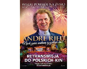 Bilety na koncert RETRANSMISJA:  André Rieu. Niech znów nastaną szczęśliwe dni! w Ełku - 10-09-2022