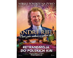 Bilety na koncert André Rieu „Niech znów nastaną szczęśliwe dni” w Czarnkowie - 29-08-2022