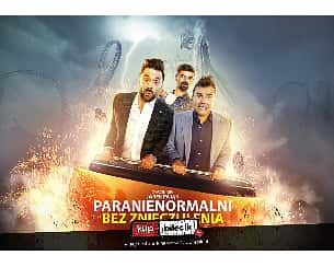 Bilety na kabaret Paranienormalni - Kabaret Paranienoralni - Bez znieczulenia w Sandomierzu - 11-12-2022