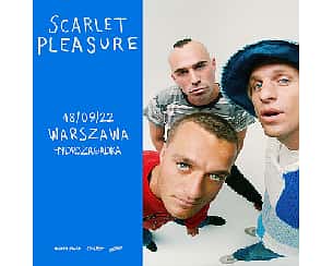 Bilety na koncert Scarlet Pleasure w Warszawie - 18-09-2022