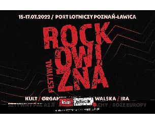 Bilety na Rockowizna Festiwal 2022 - Dzień I - IRA, Sztywny Pal Azji, Róże Europy