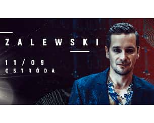 Bilety na koncert Krzysztof Zalewski - Ostróda - 11-09-2022