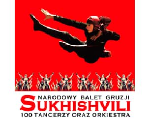 Bilety na spektakl Narodowy Balet Gruzji - Sukhishvili - Wrocław - 24-10-2022