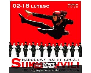 Bilety na spektakl Narodowy Balet Gruzji "Sukhishvili" - "SUKHISHVILI" Narodowy Balet Gruzji - Kielce - 22-02-2022