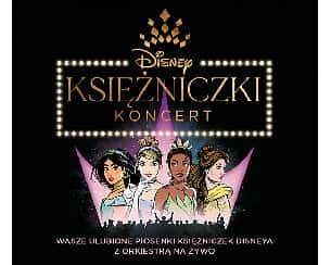 Bilety na koncert Disney Księżniczki | 16/06/2023 | Gdańsk - 16-06-2023