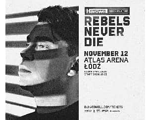 Bilety na koncert HARDWELL - REBELS NEVER DIE | Łódź - 12-11-2022