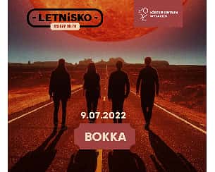 Bilety na koncert Letnisko 2022: BOKKA w Łodzi! - 09-07-2022