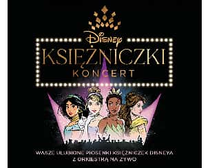 Bilety na koncert Disney Księżniczki | 26/05/2023 | Warszawa - 26-05-2023 Bilety na koncert Disney Księżniczki | 26/05/2023 | Warszawa - 26-05-2023