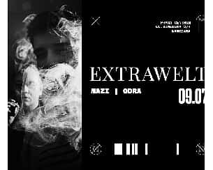 Bilety na koncert EXTRAWELT live | Praga Centrum w Warszawie - 09-07-2022